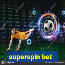 superspin bet